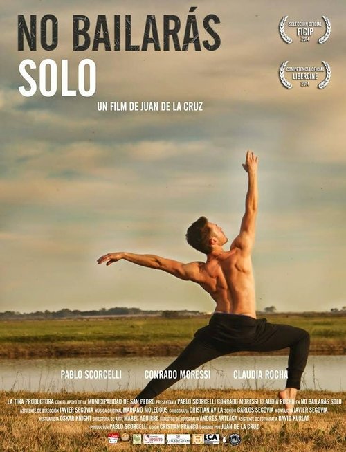 Смотреть фильм Ты не будешь танцевать в одиночку / No bailarás solo (2014) онлайн в хорошем качестве HDRip