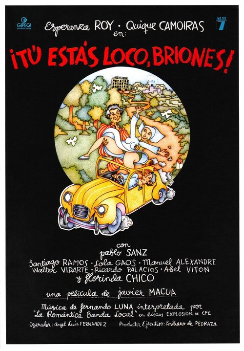Смотреть фильм Ты сошел с ума, Брионес! / Tú estás loco Briones (1981) онлайн в хорошем качестве SATRip