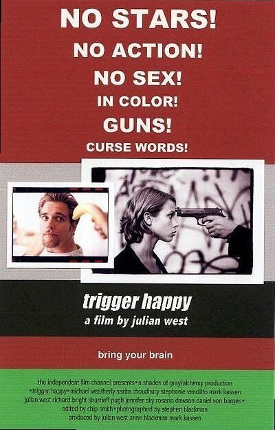 Смотреть фильм Trigger Happy (2001) онлайн в хорошем качестве HDRip