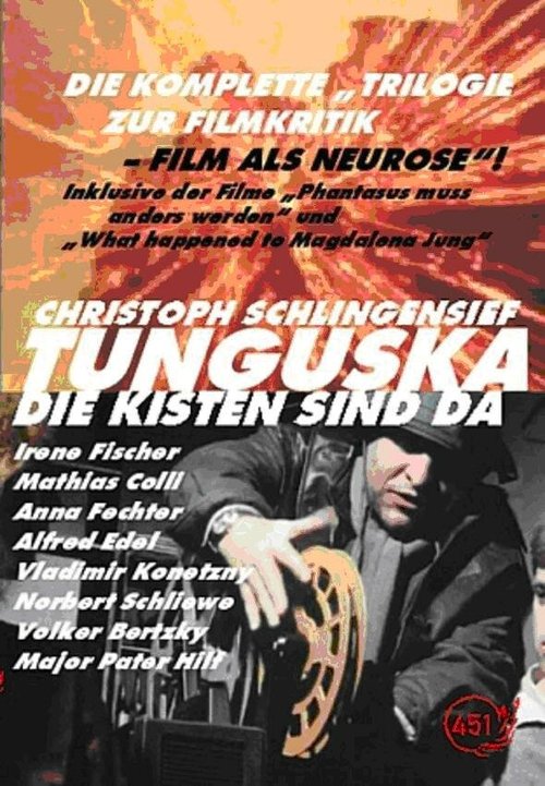 Смотреть фильм Тунгуска — Отснятые бобины / Tunguska - Die Kisten sind da (1984) онлайн в хорошем качестве SATRip