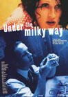 Смотреть фильм Unter der Milchstraße (1995) онлайн в хорошем качестве HDRip