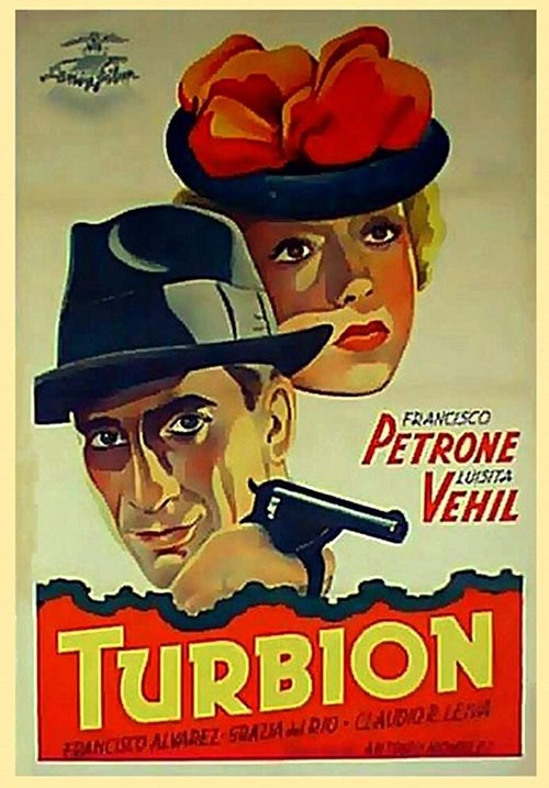 Смотреть фильм Водоворот / Turbión (1939) онлайн 