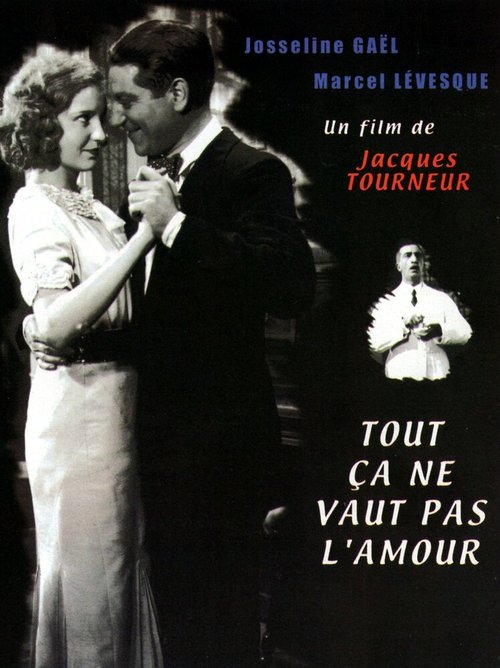 Смотреть фильм Всё это не стоит любви / Tout ça ne vaut pas l'amour (1931) онлайн в хорошем качестве SATRip