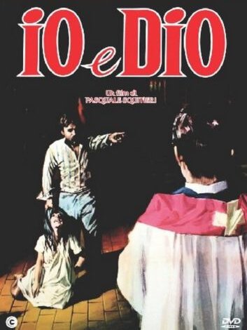 Смотреть фильм Я и Бог / Io e Dio (1970) онлайн 