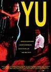 Смотреть фильм Ю / Yu (2003) онлайн в хорошем качестве HDRip
