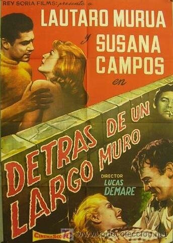 Смотреть фильм За длинной стеной / Detrás de un largo muro (1958) онлайн 