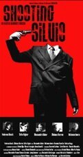 Смотреть фильм Застрелить Сильвио / Shooting Silvio (2006) онлайн в хорошем качестве HDRip