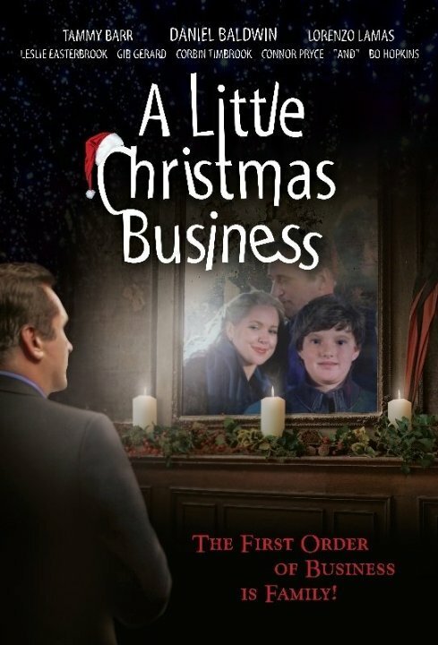 Смотреть фильм A Little Christmas Business (2013) онлайн в хорошем качестве HDRip