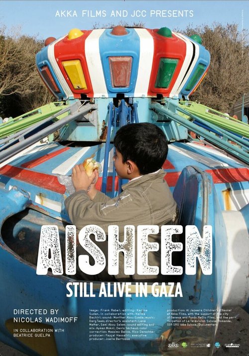 Смотреть фильм Айшин: Выжившие в секторе Газа / Aisheen (Still Alive in Gaza) (2010) онлайн в хорошем качестве HDRip