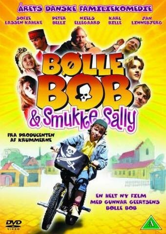 Смотреть фильм Черничный Боб / Bølle Bob og Smukke Sally (2005) онлайн 