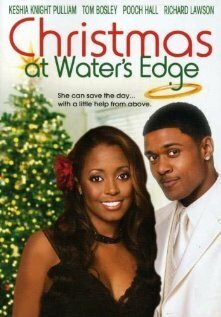 Смотреть фильм Christmas at Water's Edge (2004) онлайн в хорошем качестве HDRip