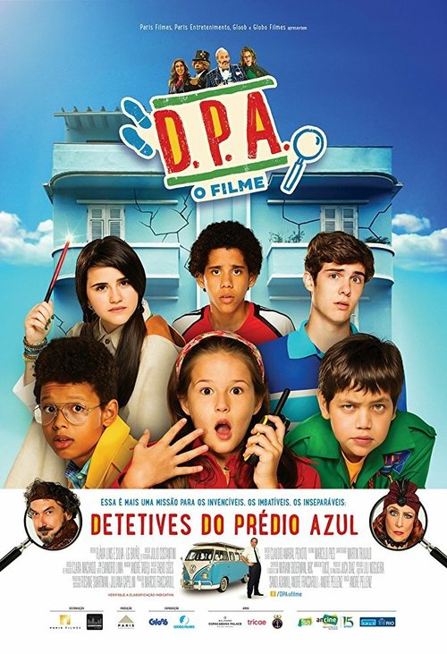 Смотреть фильм Детективы синего дома: Фильм / Detetives do Prédio Azul: O Filme (2017) онлайн в хорошем качестве HDRip