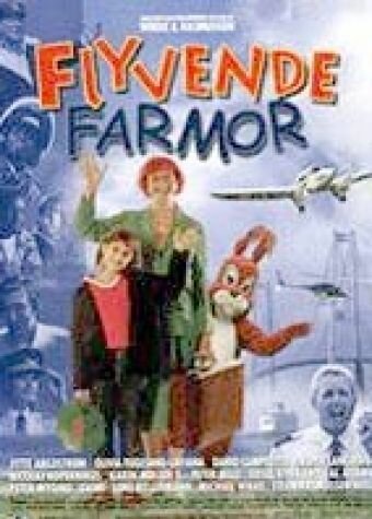 Смотреть фильм Flyvende farmor (2001) онлайн в хорошем качестве HDRip