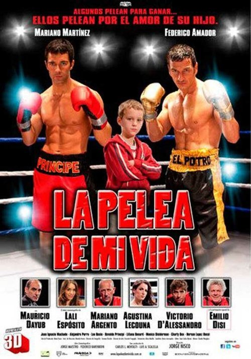 Смотреть фильм Главный бой моей жизни / La pelea de mi vida (2012) онлайн в хорошем качестве HDRip