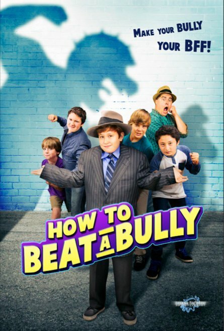 Смотреть фильм How to Beat a Bully (2015) онлайн в хорошем качестве HDRip