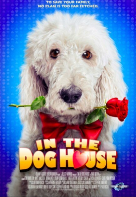 Смотреть фильм In the Dog House (2014) онлайн в хорошем качестве HDRip