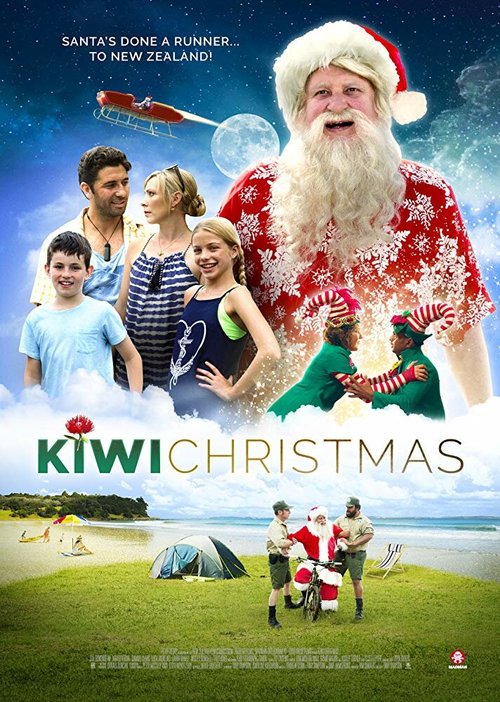 Смотреть фильм Kiwi Christmas (2017) онлайн в хорошем качестве HDRip