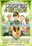 Смотреть фильм Купер и его команда в Касл-Хилле / Cooper and the Castle Hills Gang (2011) онлайн в хорошем качестве HDRip