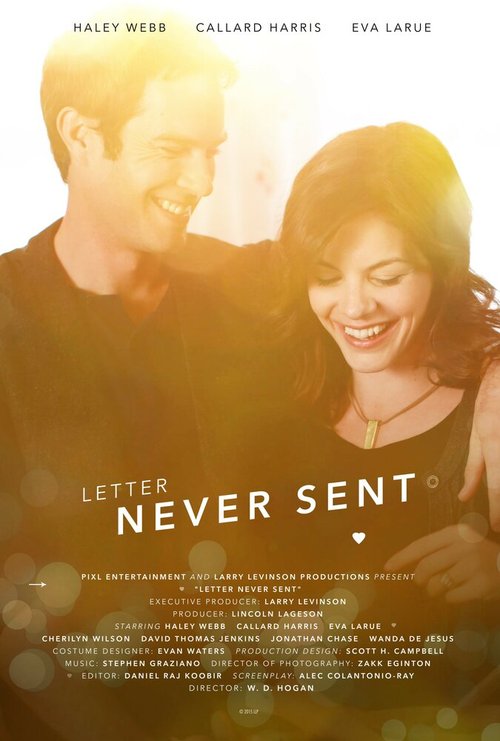 Смотреть фильм Letter Never Sent (2015) онлайн 