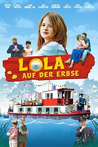 Смотреть фильм Лола на «Горошине» / Lola auf der Erbse (2014) онлайн в хорошем качестве HDRip