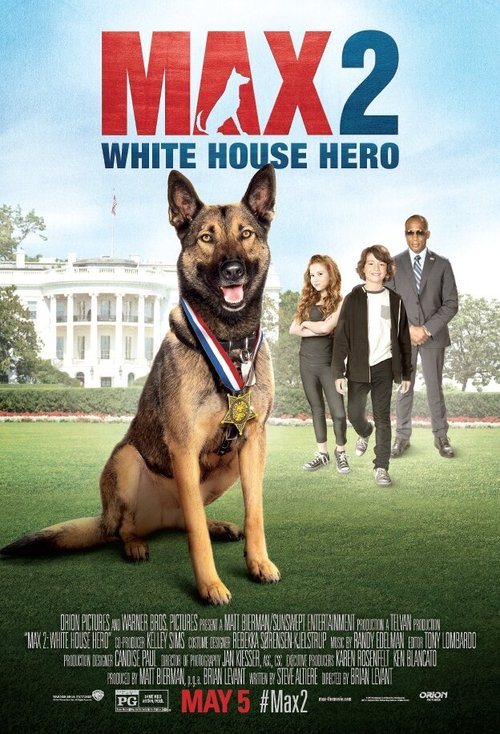 Смотреть фильм Макс 2: Герой Белого Дома / Max 2: White House Hero (2017) онлайн в хорошем качестве HDRip