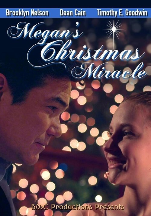 Смотреть фильм Megan's Christmas Miracle (2018) онлайн в хорошем качестве HDRip
