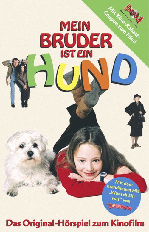 Смотреть фильм Мой братик — собачка / Mein Bruder ist ein Hund (2004) онлайн в хорошем качестве HDRip