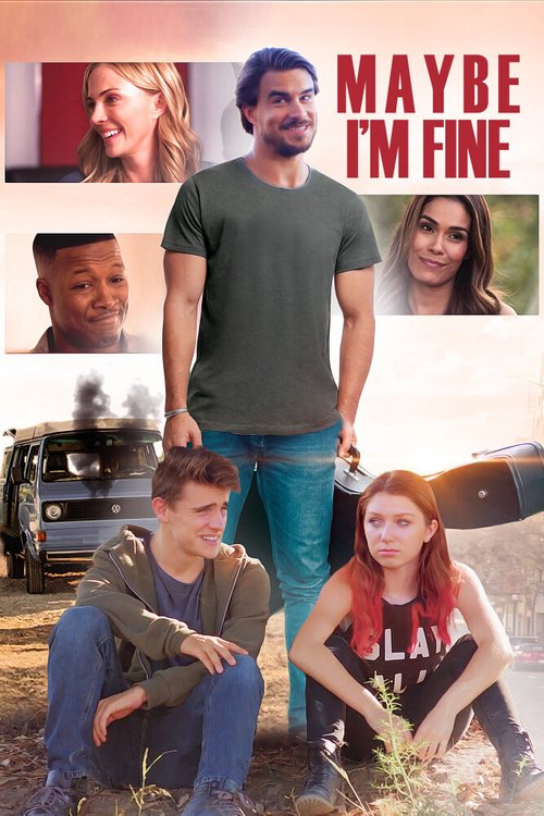 Смотреть фильм Может, я в порядке / Maybe I'm Fine (2019) онлайн в хорошем качестве HDRip
