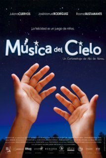 Смотреть фильм Музыка неба / Música Del Cielo (2010) онлайн 