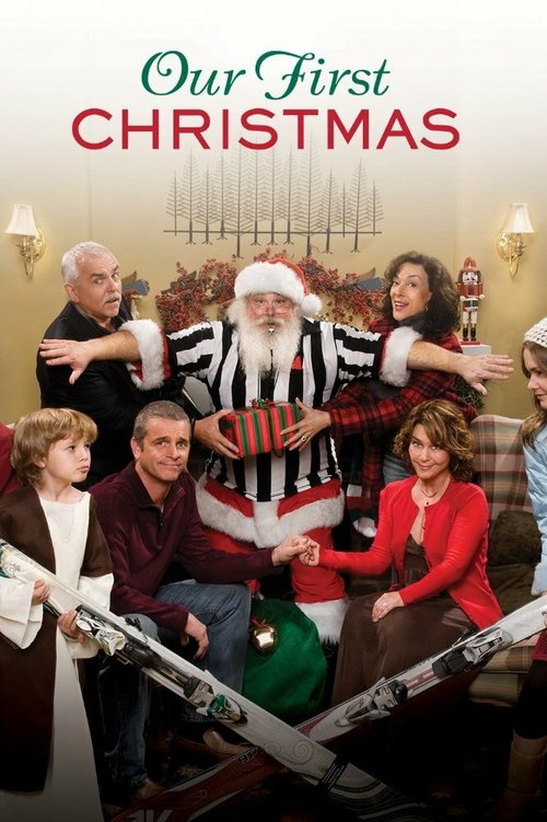 Смотреть фильм Наше первое Рождество / Our First Christmas (2008) онлайн в хорошем качестве HDRip