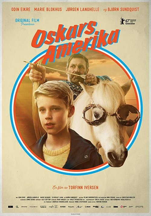 Смотреть фильм Oskars Amerika (2017) онлайн в хорошем качестве HDRip