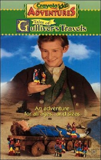 Смотреть фильм Приключения детей Крайола: Путешествия Гулливера / Crayola Kids Adventures: Tales of Gulliver's Travels (1997) онлайн в хорошем качестве HDRip