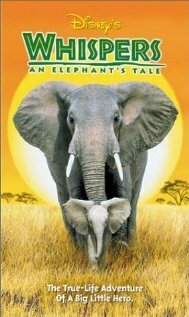 Смотреть фильм Приключения слона / Whispers: An Elephant's Tale (2000) онлайн в хорошем качестве HDRip