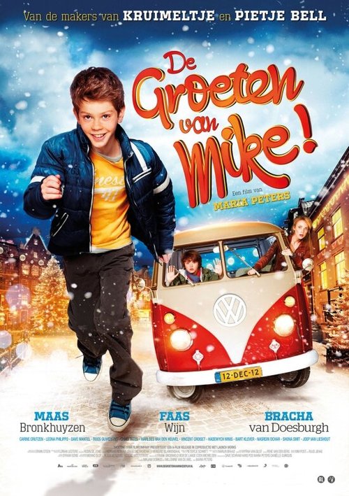 Смотреть фильм Привет от Майка! / De Groeten van Mike! (2012) онлайн в хорошем качестве HDRip