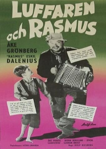 Расмус — бродяга / Luffaren och Rasmus