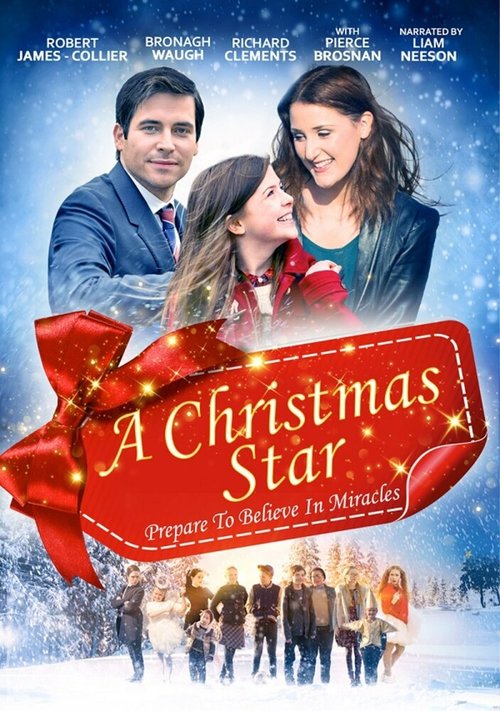 Смотреть фильм Рождественская звезда / A Christmas Star (2015) онлайн в хорошем качестве HDRip