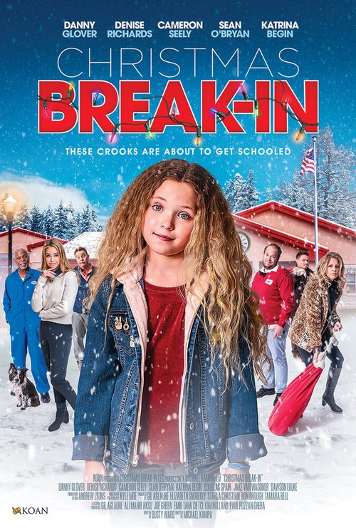 Смотреть фильм Рождественское ограбление / Christmas Break-In (2018) онлайн в хорошем качестве HDRip
