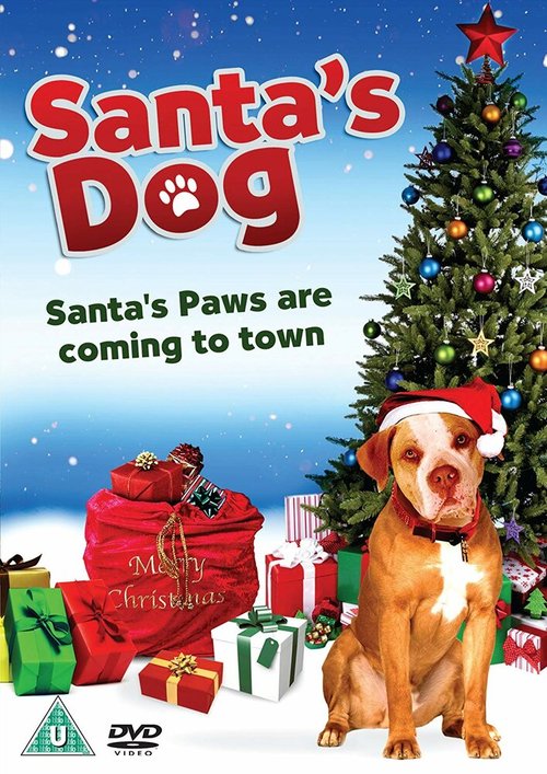 Смотреть фильм Santa's Dog (2012) онлайн в хорошем качестве HDRip