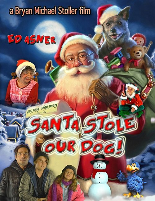 Смотреть фильм Santa Stole Our Dog: A Merry Doggone Christmas! (2017) онлайн 