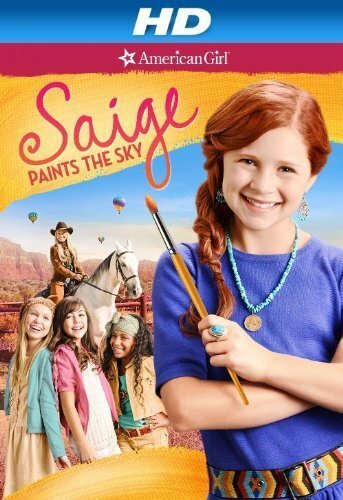 Смотреть фильм Сэйдж рисует небо / Saige Paints the Sky (2013) онлайн в хорошем качестве HDRip