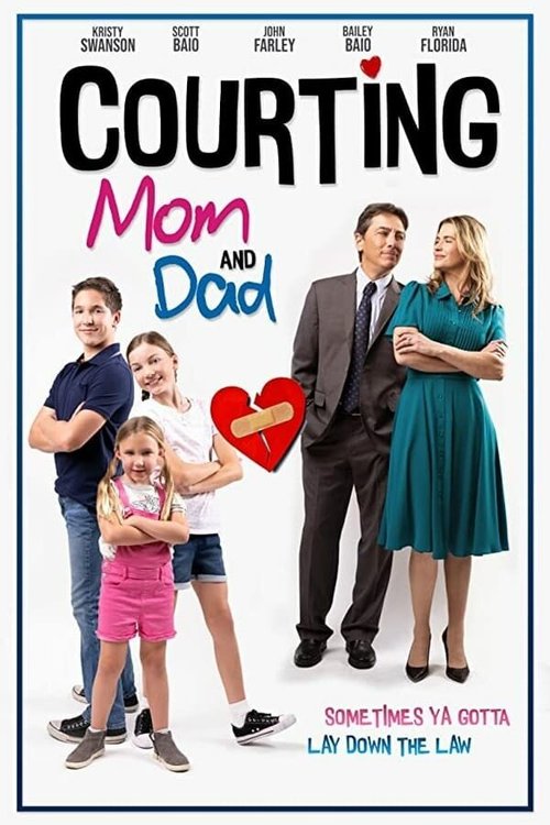 Смотреть фильм Судебное примирение мамы и папы / Courting Mom and Dad (2021) онлайн в хорошем качестве HDRip