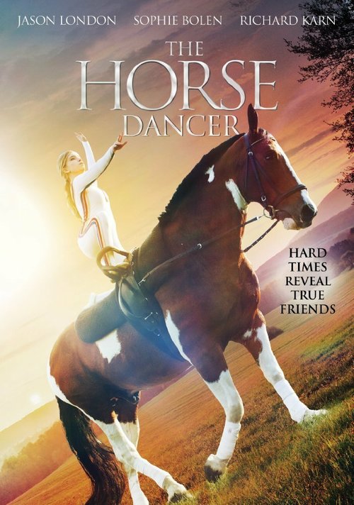 Смотреть фильм Танцующая с лошадьми / The Horse Dancer (2017) онлайн в хорошем качестве HDRip