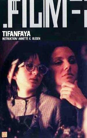 Смотреть фильм Tifanfaya (1997) онлайн в хорошем качестве HDRip