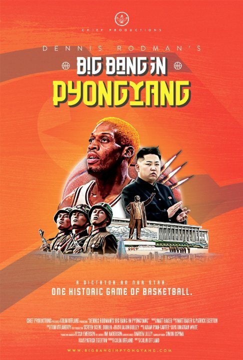 Смотреть фильм Большая игра Денниса Родмана в Пхеньяне / Dennis Rodman's Big Bang in PyongYang (2015) онлайн в хорошем качестве HDRip