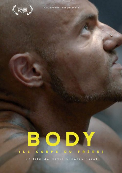 Смотреть фильм Культуризм. Вслед за братом / Body, le corps du frère (2015) онлайн в хорошем качестве HDRip