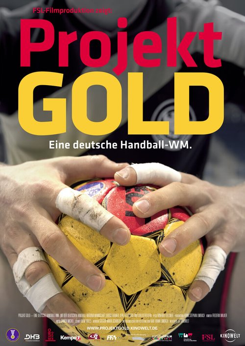 Смотреть фильм Projekt Gold - Eine deutsche Handball-WM (2007) онлайн в хорошем качестве HDRip