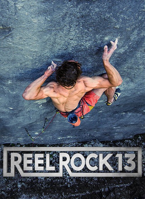 Смотреть фильм Reel Rock 13 (2018) онлайн в хорошем качестве HDRip