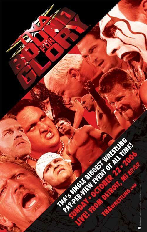 Смотреть фильм TNA Предел для славы / TNA Wrestling: Bound for Glory (2006) онлайн в хорошем качестве HDRip