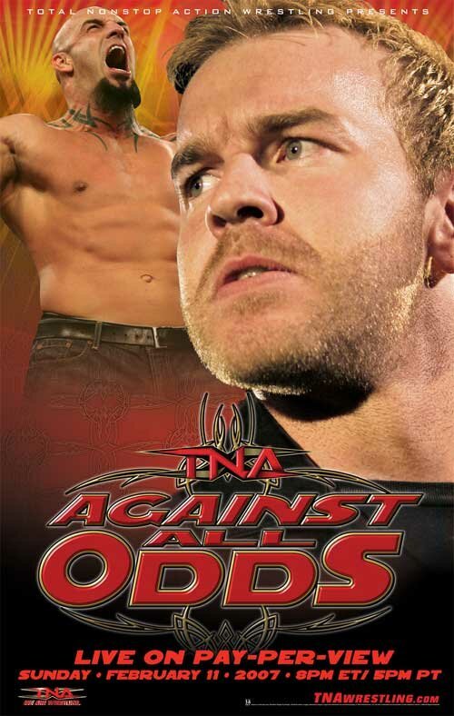 Смотреть фильм TNA Против всех сложностей / TNA Wrestling: Against All Odds (2007) онлайн в хорошем качестве HDRip