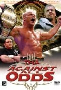 Смотреть фильм TNA Против всех сложностей / TNA Wrestling: Against All Odds (2008) онлайн в хорошем качестве HDRip